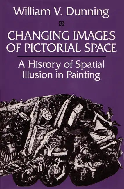 Changing Images of Pictorial Space - Paperback