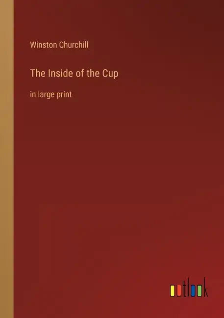 The Inside of the Cup: in large print - Paperback