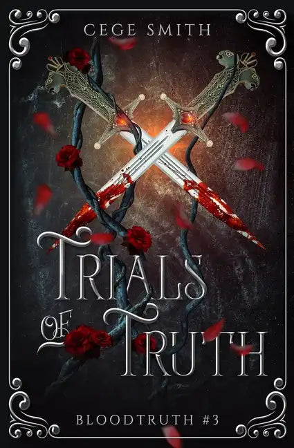 Trials of Truth (Bloodtruth #3) - Paperback