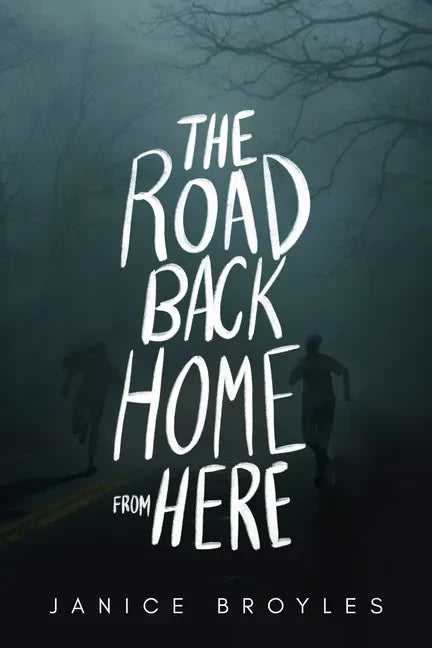 The Road Back Home from Here - Paperback