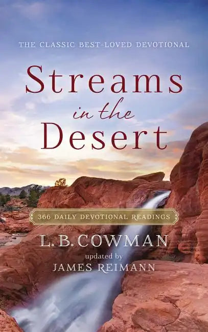 Streams in the Desert: 366 Daily Devotional Readings - Paperback