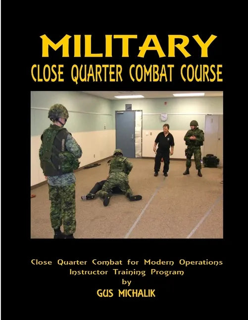 Close Quarter Combat for Modern Operation - Paperback