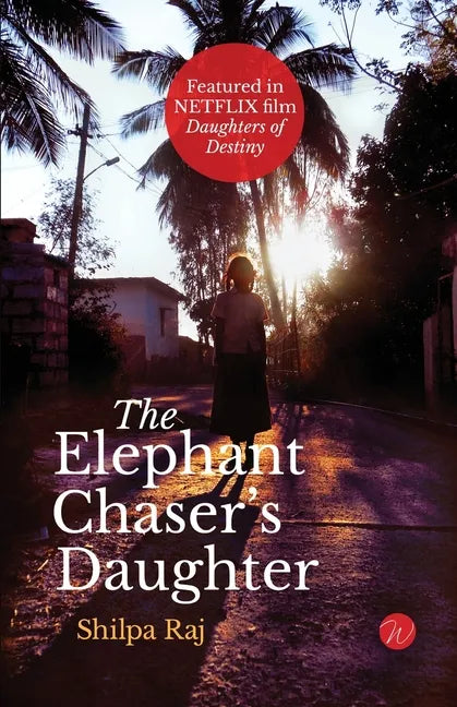 The Elephant Chaser's Daughter - Paperback