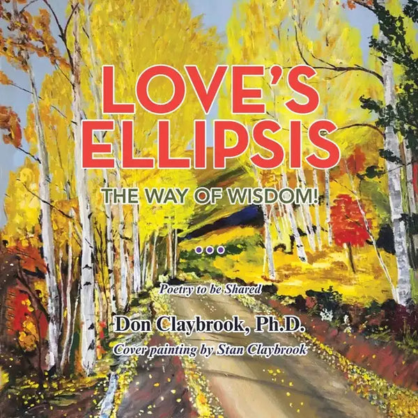 Love's Ellipsis: The Way of Wisdom - Paperback