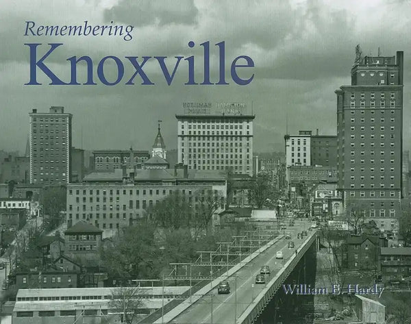 Remembering Knoxville - Paperback