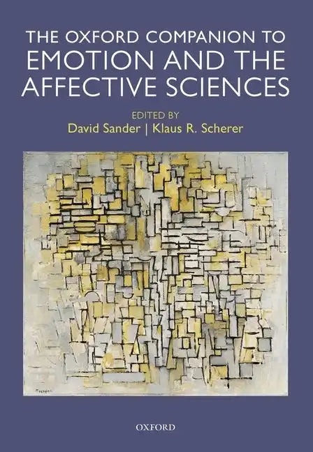 Oxford Companion to Emotion and the Affective Sciences - Paperback