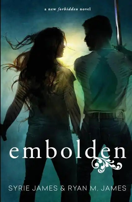 Embolden: (forbidden Book 2) - Paperback