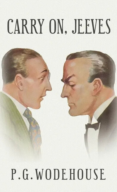 Carry On, Jeeves - Hardcover