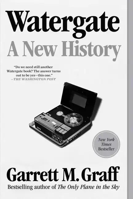 Watergate: A New History - Paperback