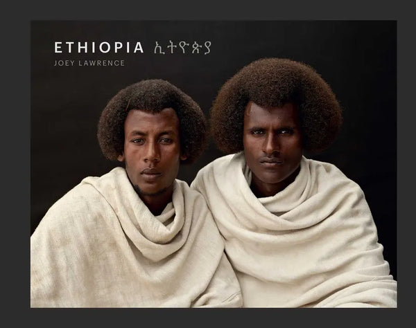 Ethiopia: A Photographic Tribute to East Africa's Diverse Cultures & Traditions (Art Photography, Books about Africa) - Hardcover