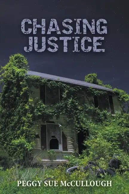 Chasing Justice - Paperback