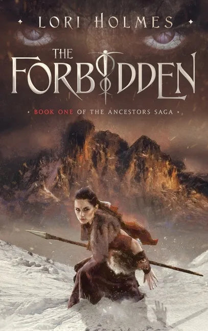 The Forbidden: Book 1 of The Ancestors Saga, A Fantasy Fiction Series - Hardcover
