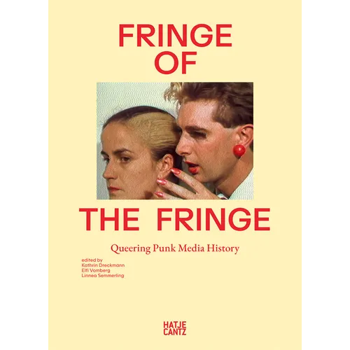 Fringe of the Fringe: Queering Punk Media History - Paperback
