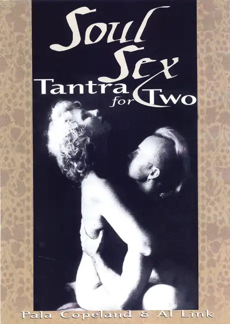 Soul Sex: Tantra for Two - Paperback
