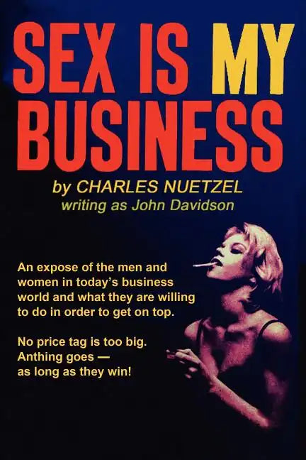 Sex Is My Business - Paperback