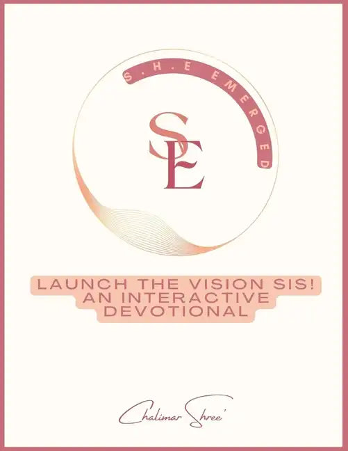 Launch The Vision Sis! - Paperback