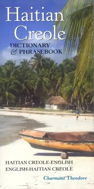 Haitian Creole Dictionary & Phrasebook: Haitian Creole-English/English-Haitian Creole - Paperback