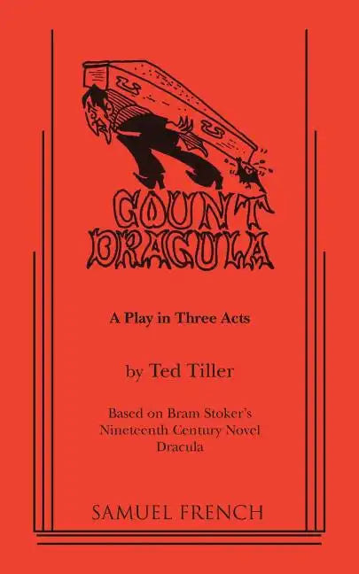 Count Dracula - A Play in Three Acts - Paperback