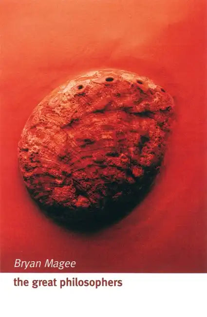 The Great Philosophers: An Introduction to Western Philosophy - Paperback