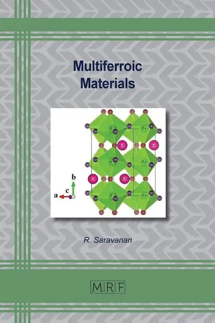 Multiferroic Materials - Paperback