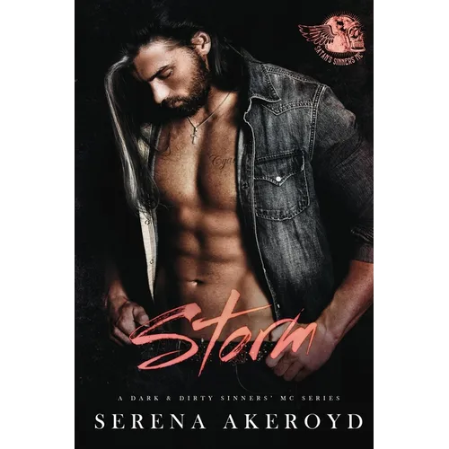 Storm (A Dark & Dirty Sinners' MC: MC Romance - Paperback