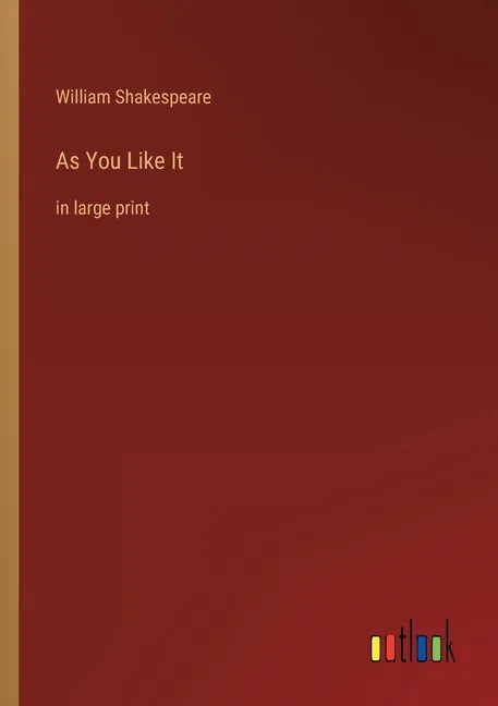 As You Like It: in large print - Paperback