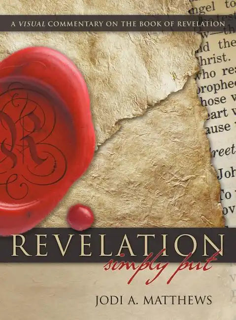 Revelation, Simpy Put: A Visual Commentary on the Book of Revelation - Hardcover