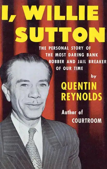I, Willie Sutton - Paperback