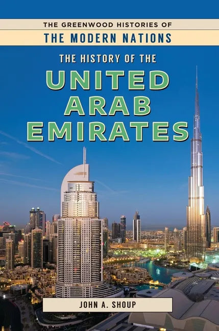 The History of the United Arab Emirates - Hardcover