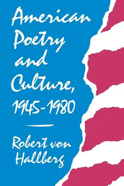 American Poetry and Culture, 1945-1980 - Paperback