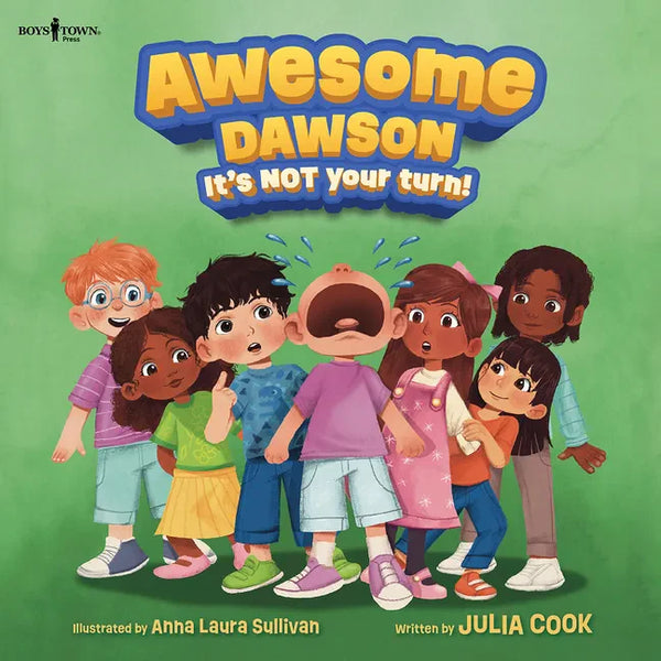 Awesome Dawson, It's Not Your Turn! - Paperback