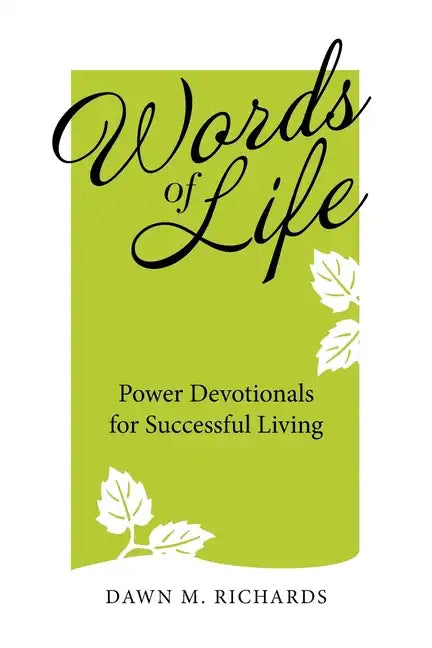 Words of Life: Power Devotionals for Successful Living - Paperback