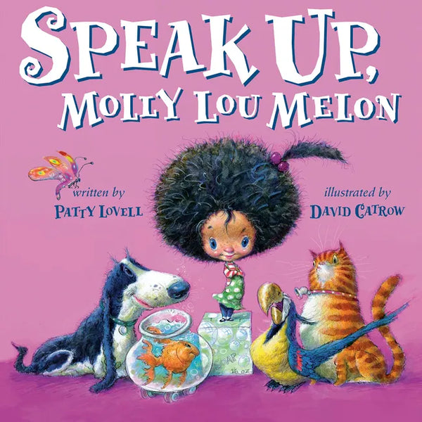 Speak Up, Molly Lou Melon - Hardcover