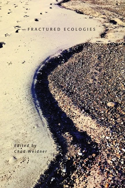 Fractured Ecologies - Paperback