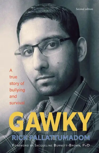 Gawky: A True Story of Bullying and Survival - Paperback