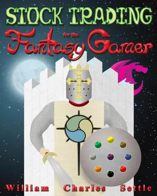 Stock Trading for the Fantasy Gamer - Paperback