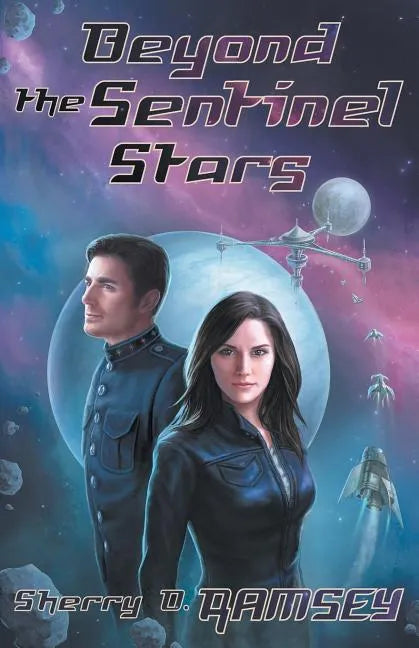 Beyond the Sentinel Stars - Paperback