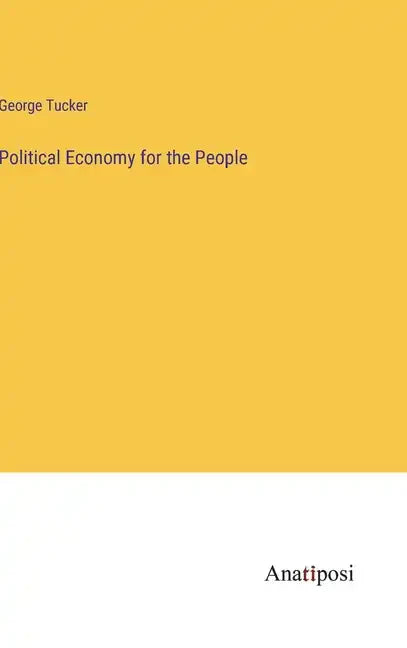 Political Economy for the People - Hardcover