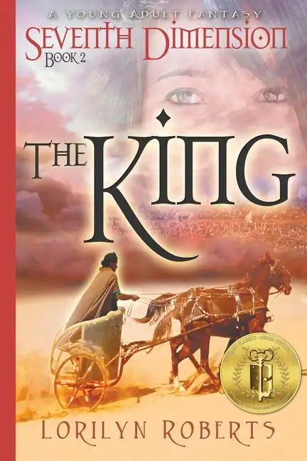 Seventh Dimension - The King: A Young Adult Fantasy - Paperback