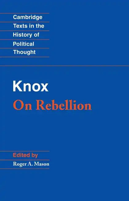 Knox: On Rebellion - Paperback