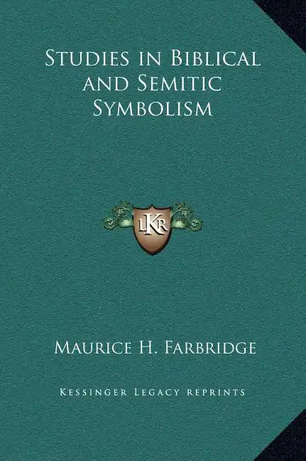 Studies in Biblical and Semitic Symbolism - Hardcover