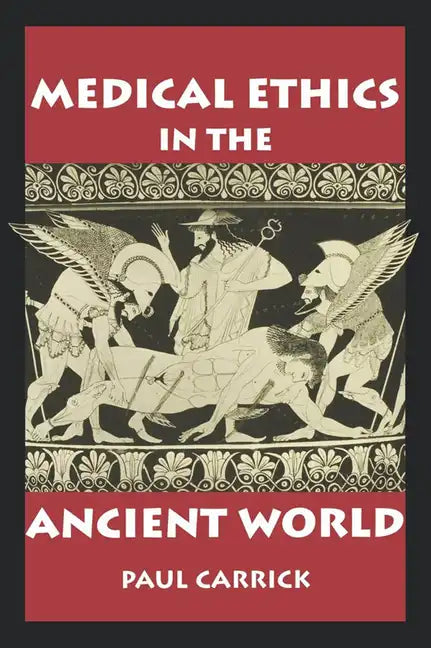 Medical Ethics in the Ancient World - Paperback