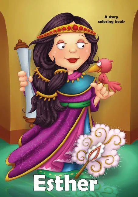 Esther Coloring Book: A story coloring book - Paperback