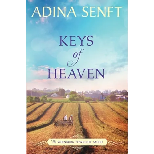 Keys of Heaven: Amish Romance - Paperback