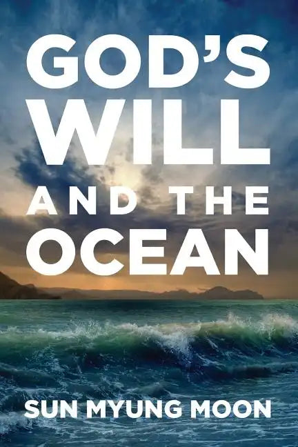 God's Will and the Ocean - Paperback
