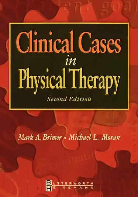 Clinical Cases in Physical Therapy - Paperback