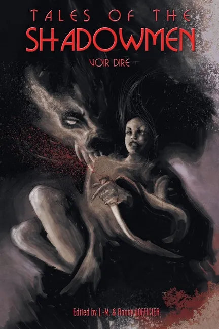 Tales of the Shadowmen 16: Voir Dire - Paperback