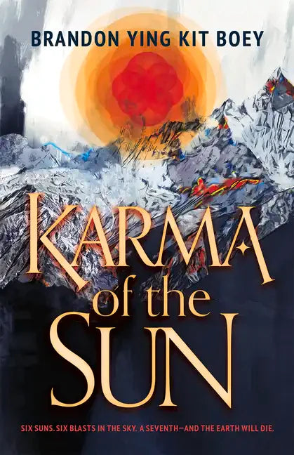 Karma of the Sun - Hardcover