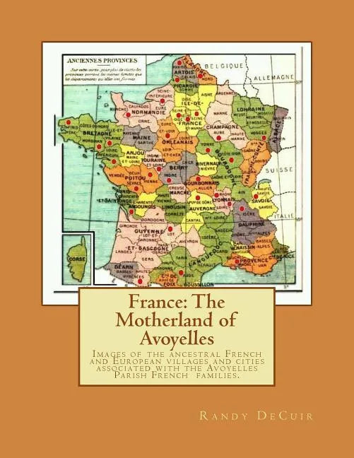 France: The Motherland of Avoyelles - Paperback