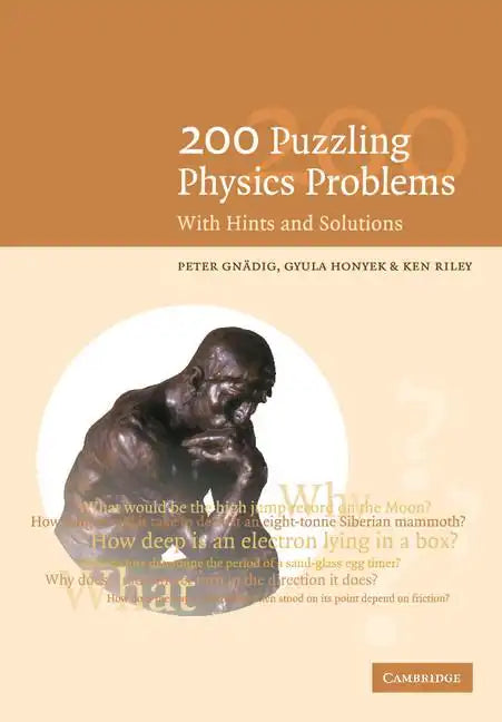 200 Puzzling Physics Problems - Paperback